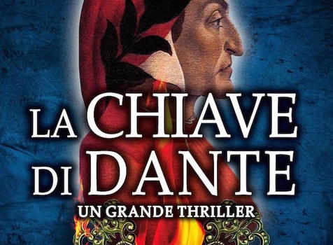 La Chiave di Dante, il capolavoro thriller edito da Newton Compton Editori