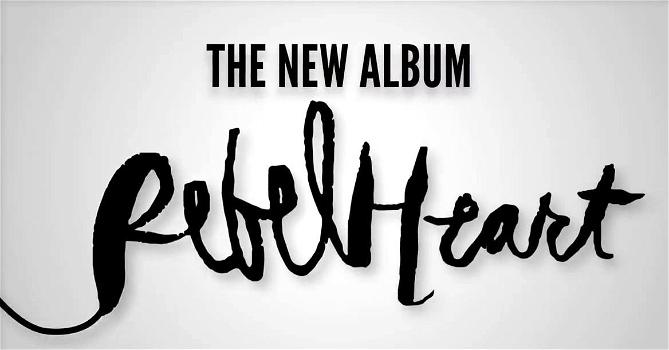 Madonna ritorna con il suo nuovo album: Rebel Heart