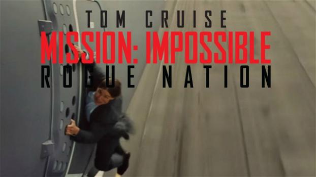 “Mission Impossible – Rogue Nation”, il primo trailer italiano