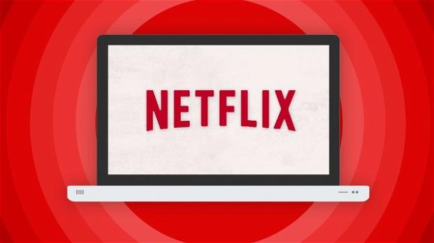 Netflix, tra app per Windows e produzione di documentari e talk show