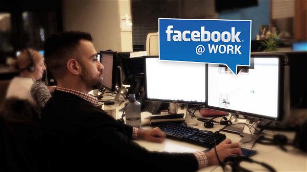 Facebook vara "at Work", lo spin-off che farà guerra a Linkedin