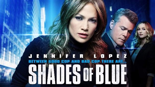 Shades of Blue: la serie con J.Lo arriva in Italia e viene rinnovata
