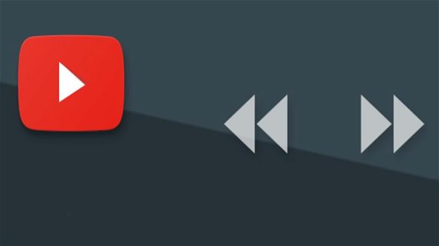 YouTube: con un doppio tap avanzi o riavvolgi il video di 10 secondi
