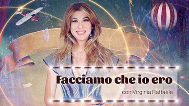 Virginia Raffaele approda su Rai 2 con lo show “Facciamo che io ero…”
