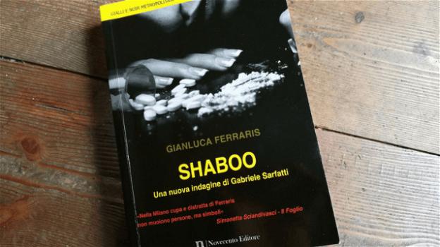 Shaboo: il nuovo libro noir di Gianluca Ferraris