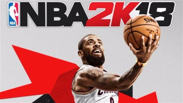 NBA 2K18: il nuovo capolavoro del basket americano di Take Two