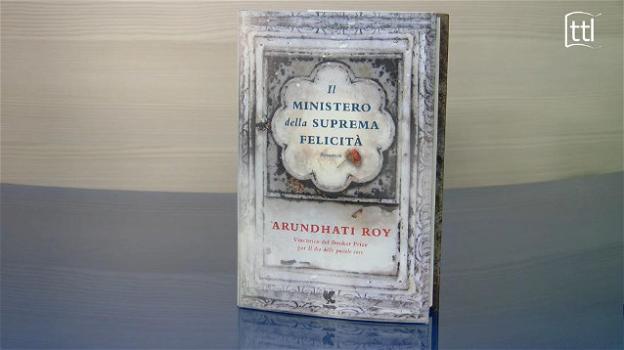 "Il ministero della suprema felicità", la dolcezza e la brutalità nel nuovo romanzo di Arundhati Roy