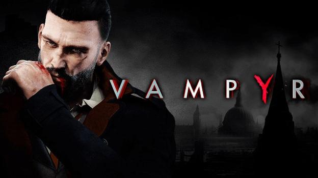 "Vampyr": il nuovo Dracula si fa strada a Londra