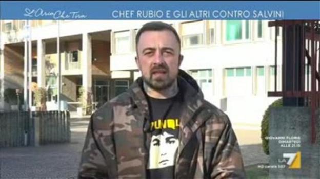 "L’Aria Che Tira", Chef Rubio attacca duramente Matteo Salvini: "È un buon vittimista"