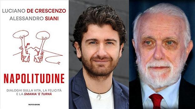 "Napolitudine", il libro di Siani e De Crescenzo sull’amore per Napoli