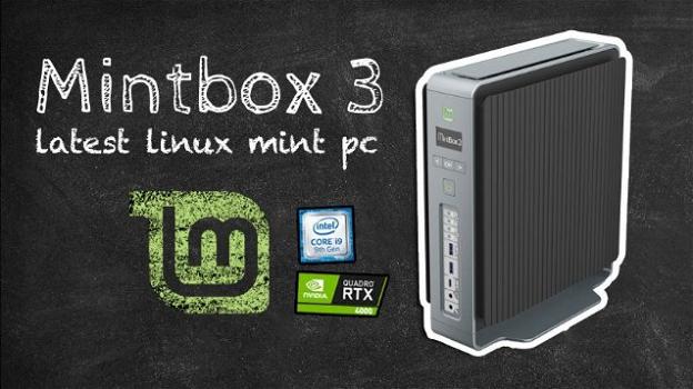 MintBox 3: in arrivo il miniPC top gamma di CompuLab con sistema operativo Linux Mint
