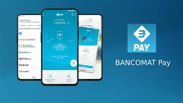 Bancomat Pay: ufficiale l’applicazione per pagare e scambiare denaro via smartphone