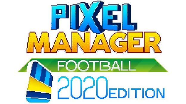 Pixel Manager: Football 2020 Edition, il gioco manageriale made in Italy