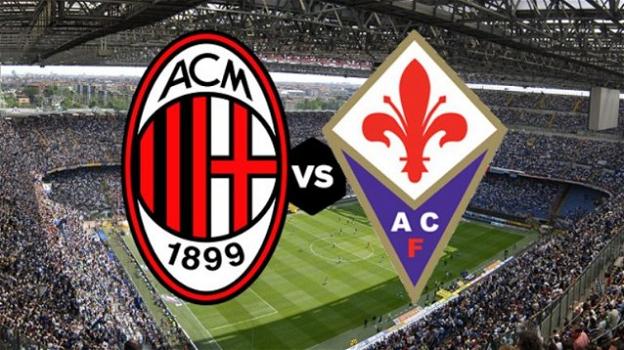 Serie A Tim : probabili formazioni di Milan- Fiorentina