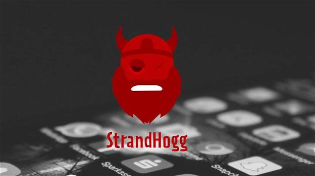 Smartphone sotto attacco: la vulnerabilità StrandHogg mette in pericolo l’home banking