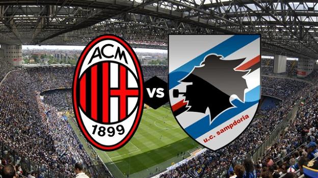 Serie A Tim, Milan-Sampdoria: probabili formazioni, orario e diretta tv