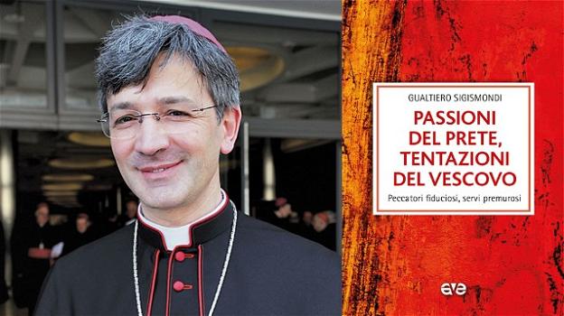 “Passioni del prete, tentazioni di un vescovo”: il libro di Mons. Sigismondi