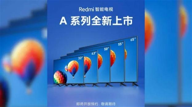 Ufficiali le Redmi Smart TV A32, A50 e A55 con design premium sino al 4K