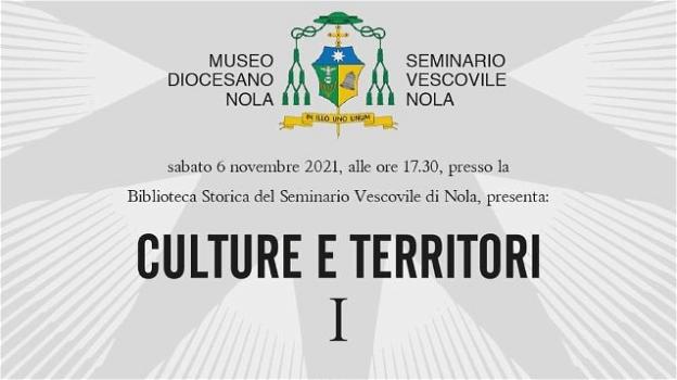 Culture e territori Vol.1, sabato 6 novembre la presentazione di Disvelare Edizioni al Seminario Vescovile di Nola