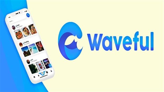 Waveful: ufficiale il social network ideale per i creators
