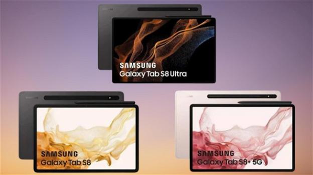 Galaxy Tab S8: all’Unpacked 2022 di scena i tablet premium di Samsung