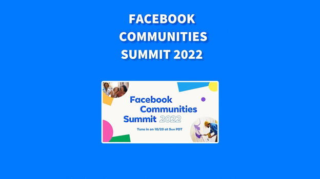 Facebook Communities Summit 2022: ufficiali le novità per i gruppi