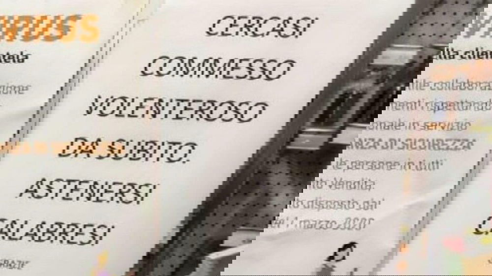 "Cercasi commesso volenteroso da subito. Astenersi calabresi": l’annuncio di lavoro scatena polemiche