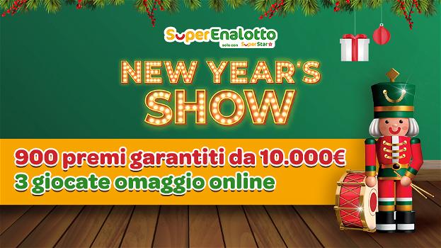 NEW YEAR’S SHOW: l’iniziativa speciale SuperEnalotto SuperStar con 900 premi garantiti da 10.000 euro ciascuno!