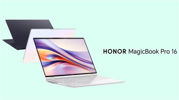 Honor rivela il potente MagicBook Pro 16 al MWC 2024 di Barcellona