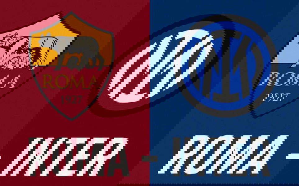 Roma – Inter, un ulteriore capitolo della sentitissima sfida