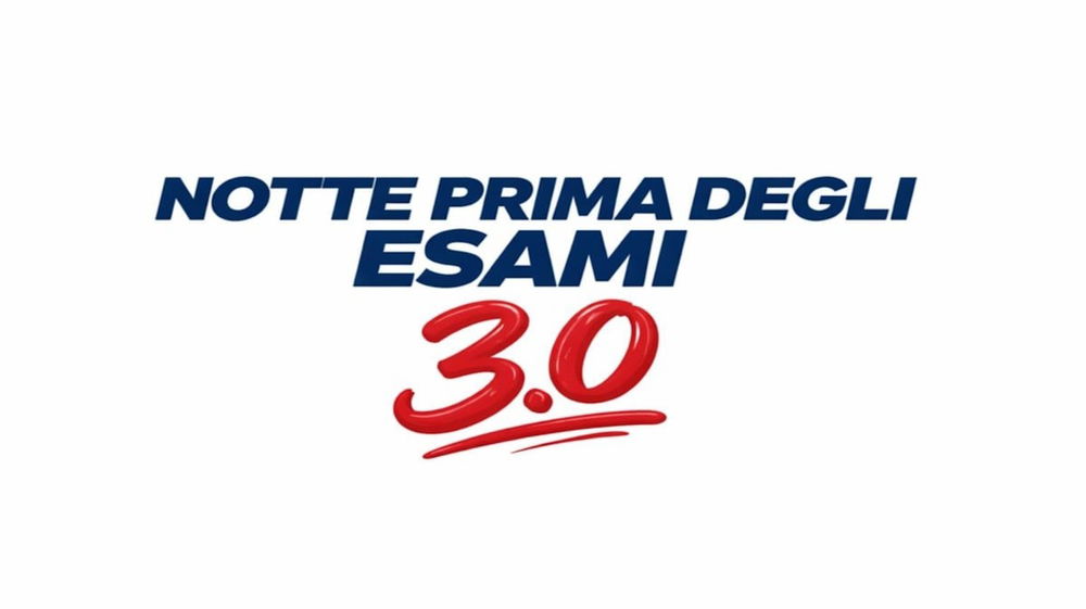 "Notte prima degli esami 3.0" sta per arrivare al Cinema