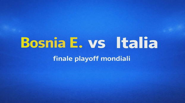 Bosnia Erzegovina-Italia, la partita che vale il mondiale americano