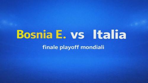 Bosnia Erzegovina-Italia, la partita che vale il mondiale americano