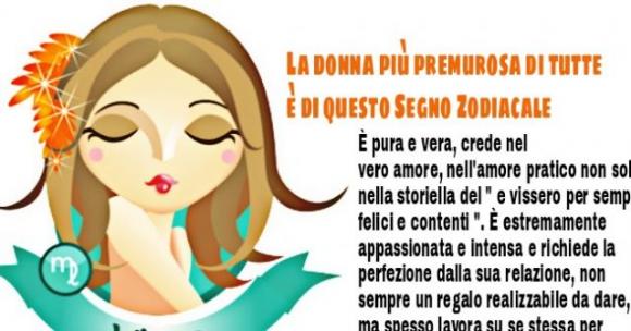 La donna più premurosa di tutte è di questo Segno Zodiacale