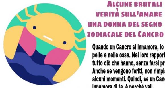 Alcune brutali verità sull’amare una donna del segno zodiacale del Cancro