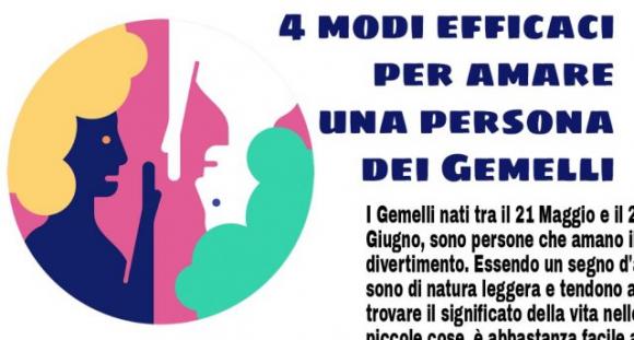 4 modi efficaci per amare una persona dei Gemelli