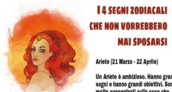I 4 segni zodiacali che non vorrebbero mai sposarsi