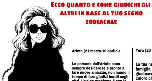 Ecco quanto e come giudichi gli altri in base al tuo segno zodiacale