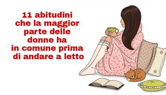11 abitudini che la maggior parte delle donne ha in comune prima di andare a letto