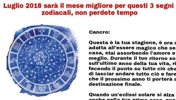 Luglio 2018 sarà il mese migliore per questi 3 segni zodiacali, non perdete tempo!