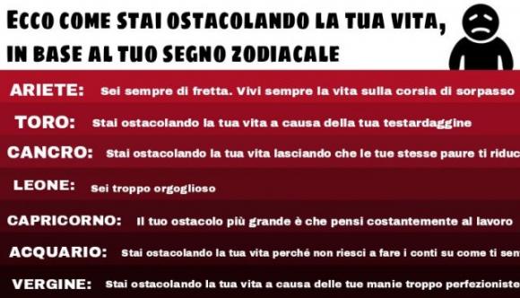 Ecco come stai ostacolando la tua vita, in base al tuo segno zodiacale