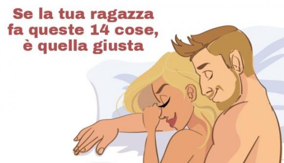 Se la tua ragazza fa queste 14 cose, è quella giusta