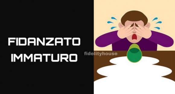 Fidanzato immaturo: 10 terribili caratteristiche da non ignorare mai