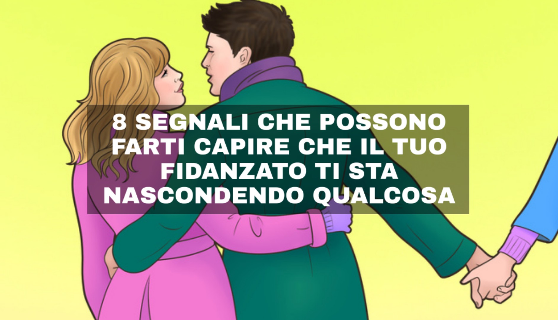Come Capire Se Una Persona è Destinata A Te