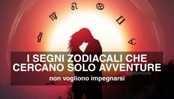 I segni zodiacali che cercano solo avventure: non vogliono impegnarsi!