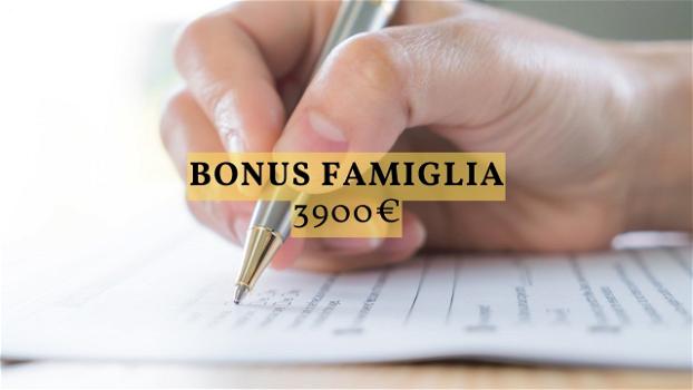 Una buona notizia per le famiglie italiane! Arriva il bonus da 3.900 euro