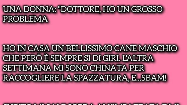 Una donna va dal dottore per un grosso problema