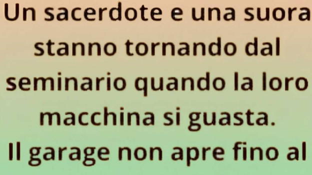 Un sacerdote e una suora stanno tornando dal seminario quando la loro macchina si rompe
