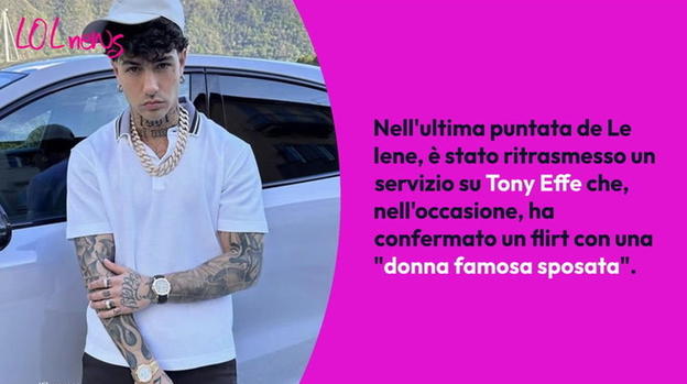 Tony Effe, il flirt con la vip sposata: di chi si tratta