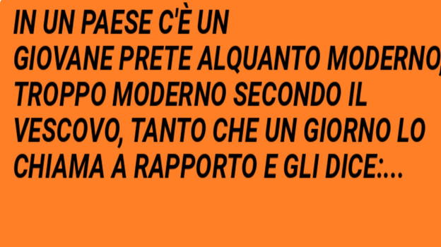 In paese c’è un giovane prete molto moderno